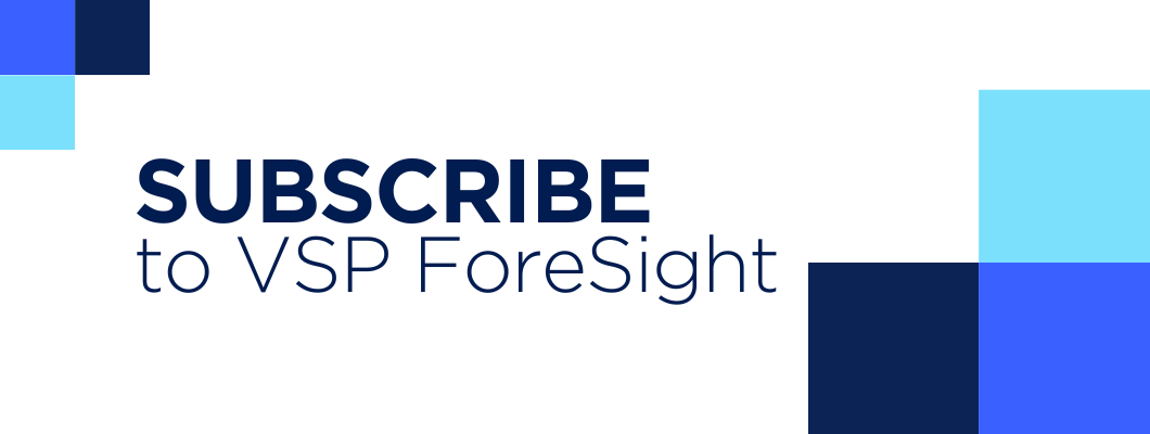 Subscribe to VSP ForeSight